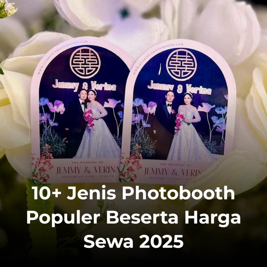 10+ Jenis Photobooth Populer Beserta Harga Sewa 2025