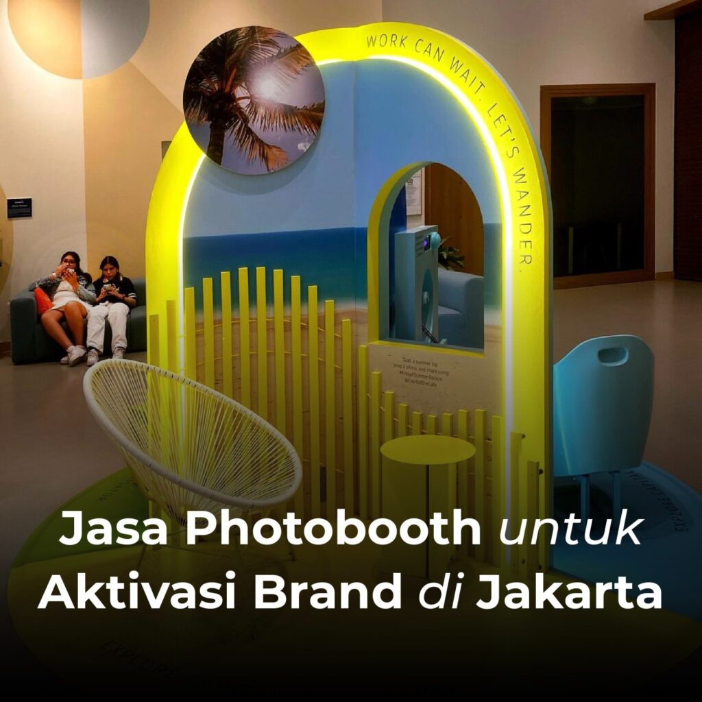 Jasa Photobooth untuk Aktivasi Brand di Jakarta